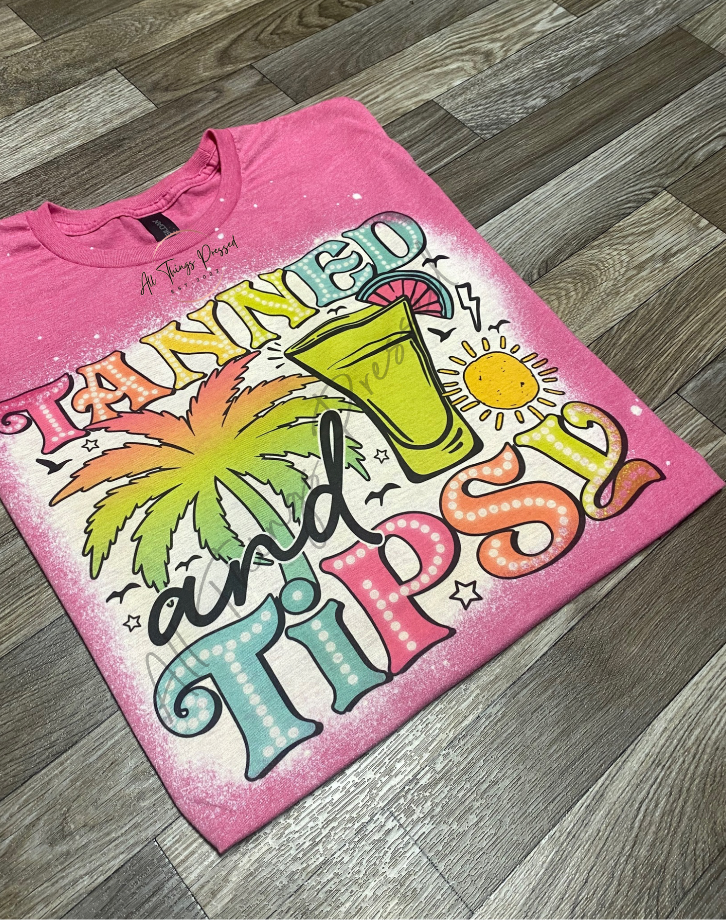 Tanned & Tipsy T-Shirt
