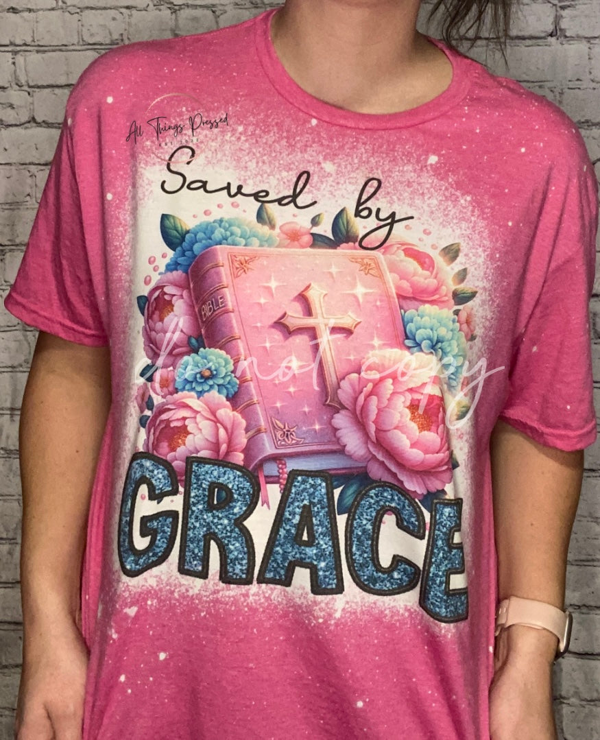 Saved by Grace T Shirt