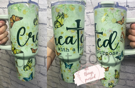 40 oz Created With A Purpose Tumbler