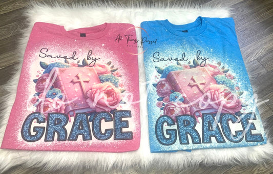 Saved by Grace T Shirt