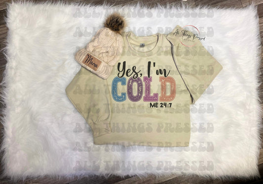 Cold 24/7 Sweatshirt