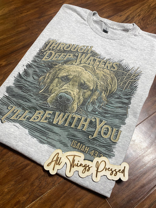 I’ll be with you T Shirt