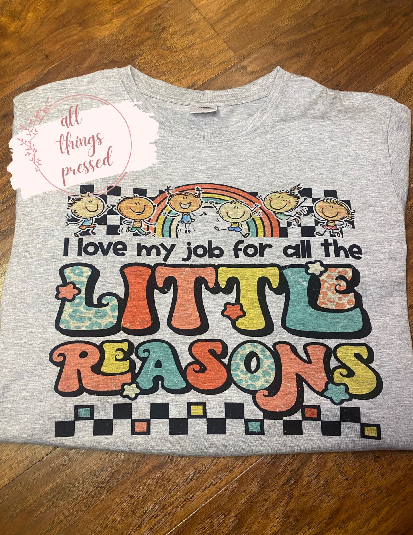 Little Reasons Shirt