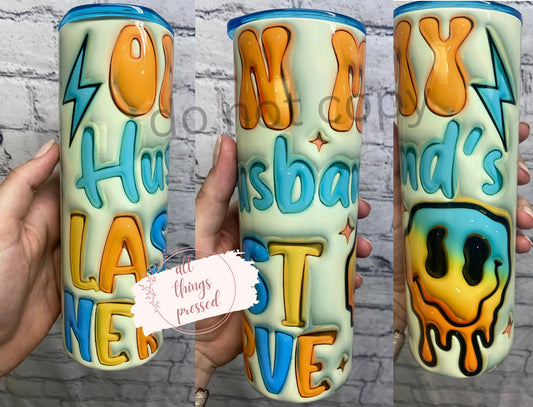 Husbands Last Nerve Tumbler