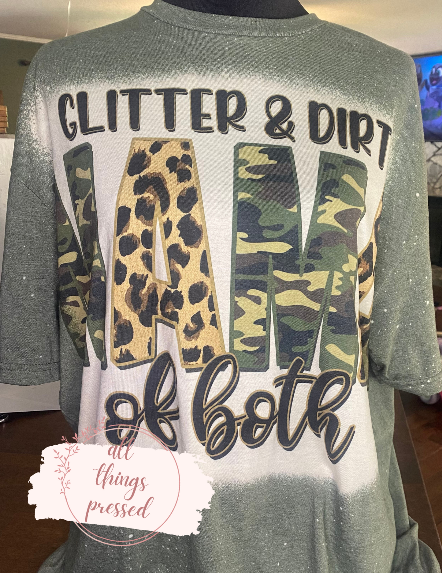 Glitter & Dirt Mama of Both T-Shirt