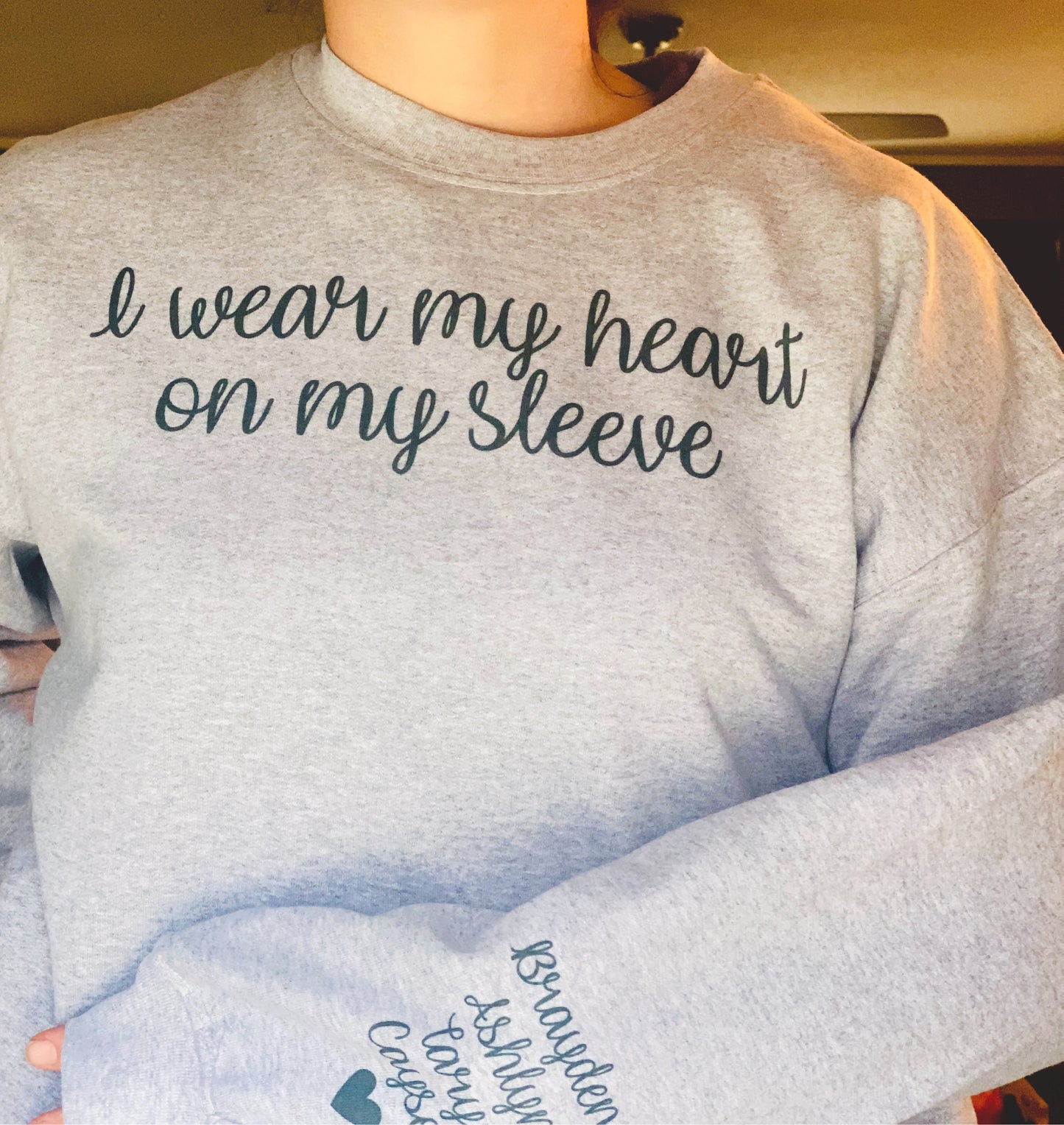 I wear my heart on my sleeve Crew neck