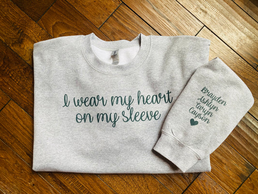 I wear my heart on my sleeve Crew neck